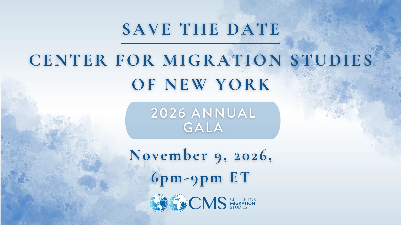 Please join the Center for Migration Studies of New York (CMS) on Monday, November 9, 2026, at 6pm for our 2026 Annual Gala.